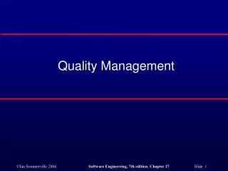 Quality Management