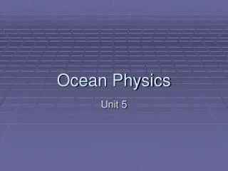 Ocean Physics