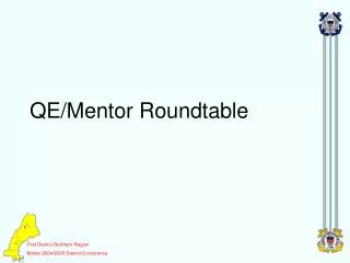QE/Mentor Roundtable