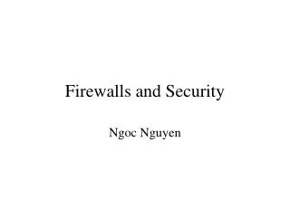 Firewalls and Security