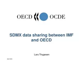SDMX data sharing between IMF and OECD
