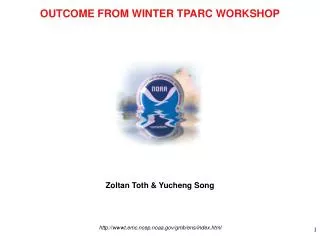 OUTCOME FROM WINTER TPARC WORKSHOP