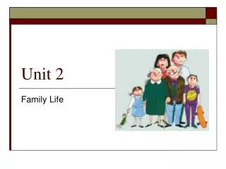 PPT - Unit 2 PowerPoint Presentation, free download - ID:3123464