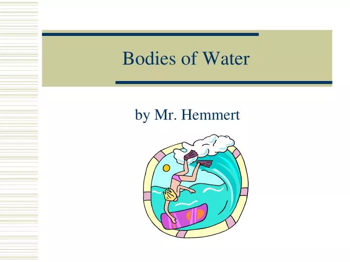 bodies of water