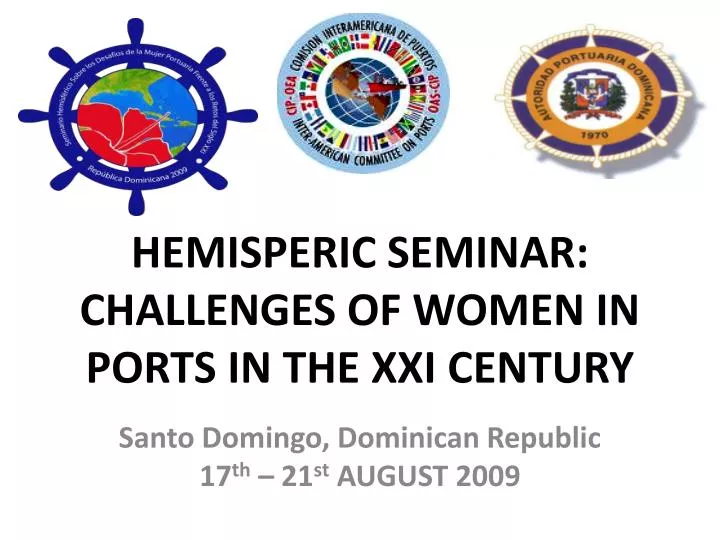 hemisperic seminar challenges of women in ports in the xxi century