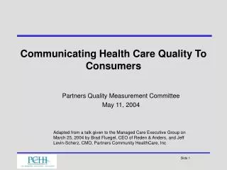 Communicating Health Care Quality To Consumers