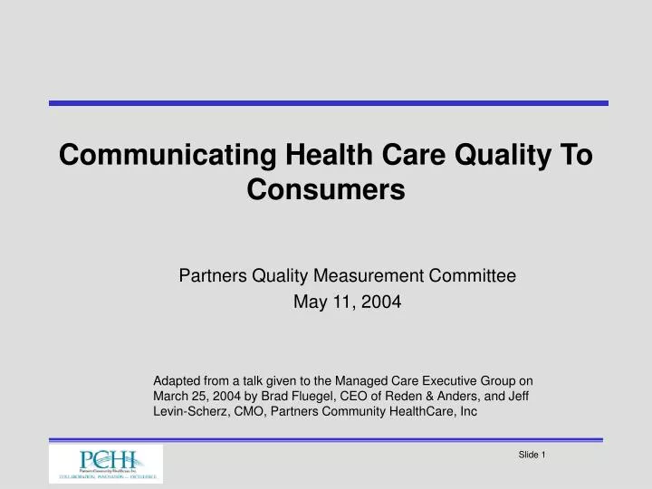 communicating health care quality to consumers