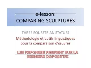 e- lesson : COMPARING SCULPTURES