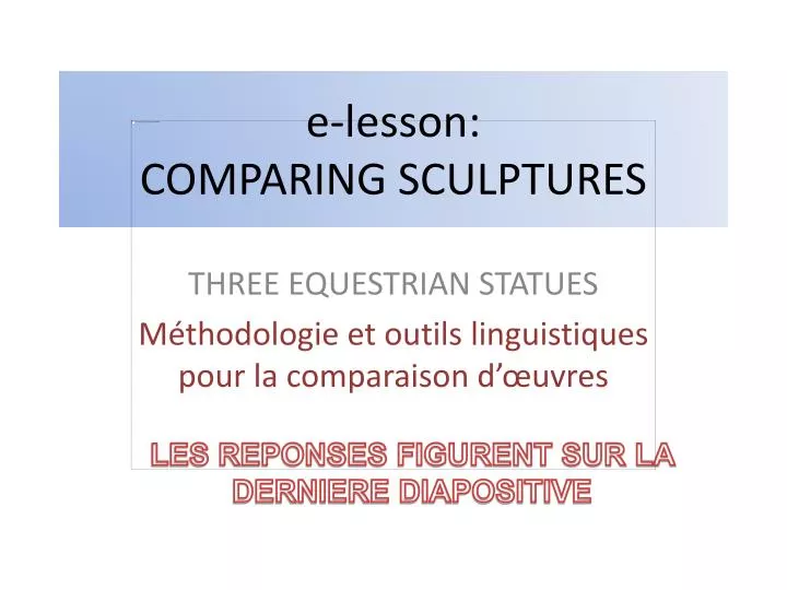 e lesson comparing sculptures