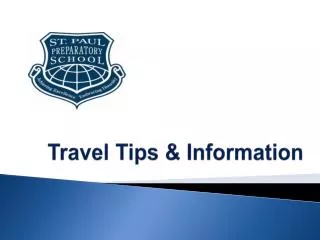 Travel Tips &amp; Information