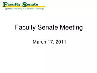 Faculty Senate Meeting March 17, 2011