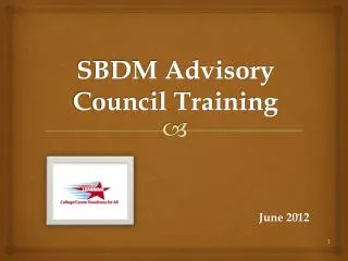 SBDM Advisory Council Training