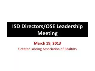 ISD Directors/OSE Leadership Meeting