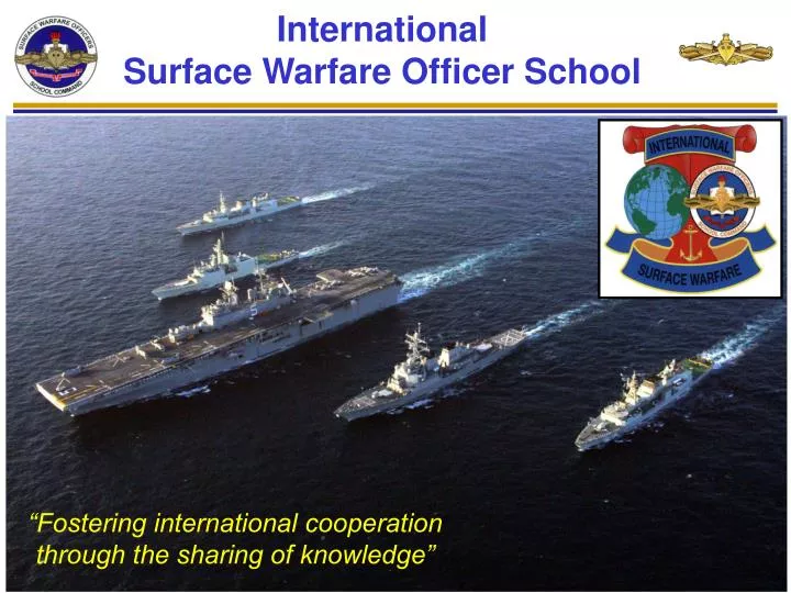 international surface warfare officer school