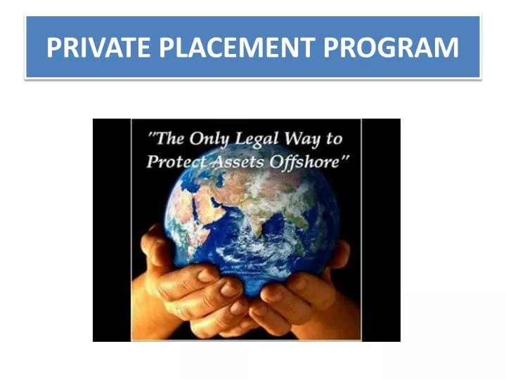 private placement program