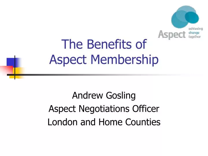 the benefits of aspect membership