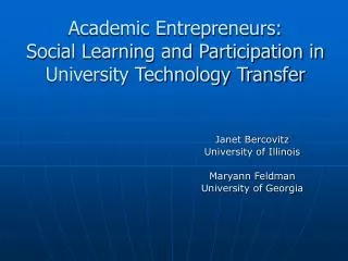 Academic Entrepreneurs: Social Learning and Participation in University Technology Transfer