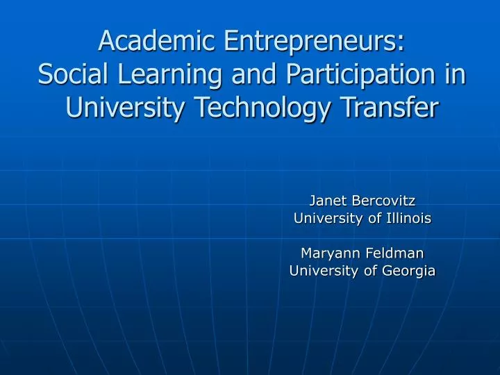 academic entrepreneurs social learning and participation in university technology transfer