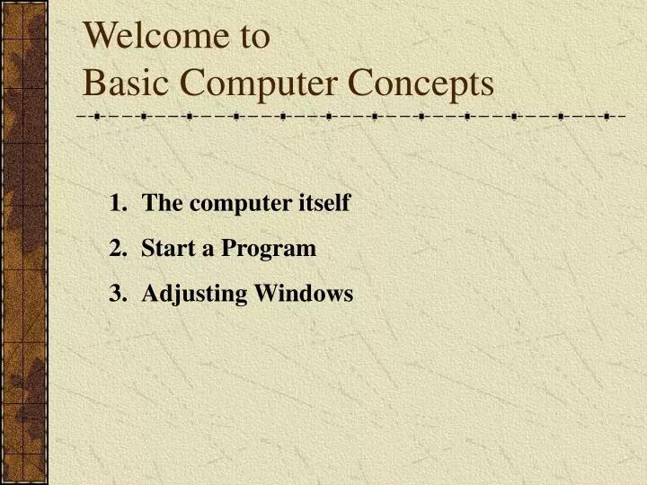 welcome to basic computer concepts