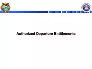Authorized Departure Entitlements