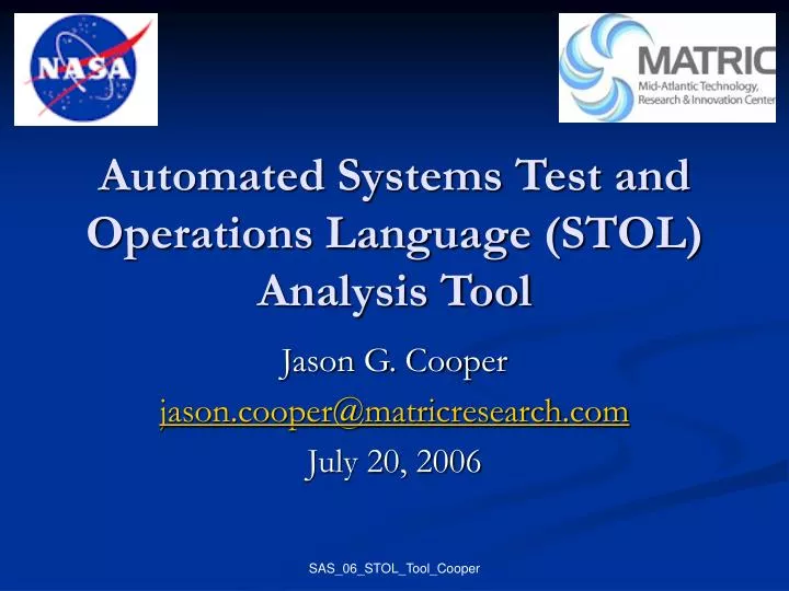 automated systems test and operations language stol analysis tool
