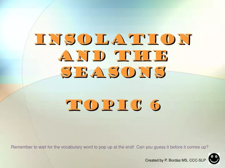 insolation and the seasons topic 6