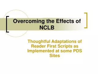 Overcoming the Effects of NCLB