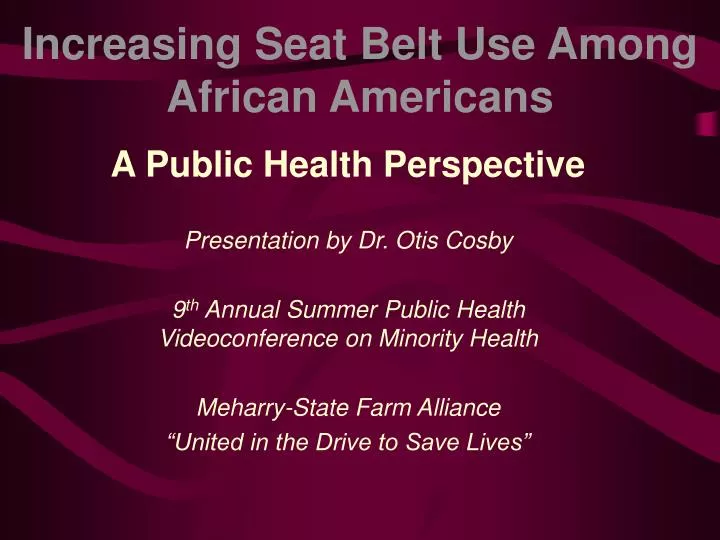 increasing seat belt use among african americans