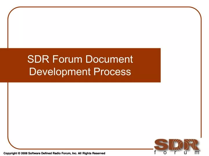 sdr forum document development process