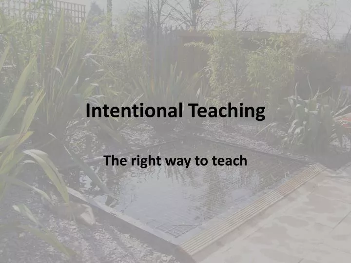 intentional teaching
