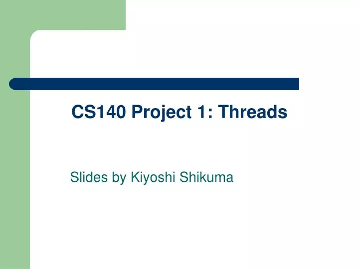 cs140 project 1 threads