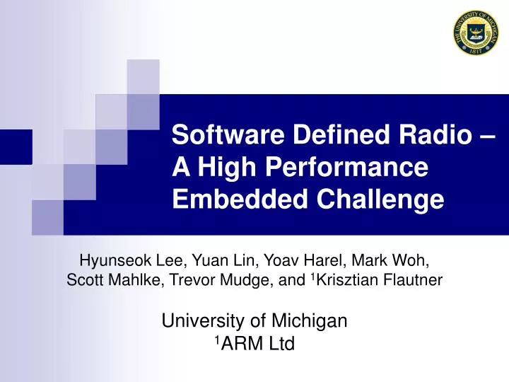 software defined radio a high performance embedded challenge