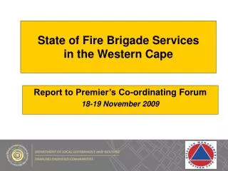 State of Fire Brigade Services in the Western Cape