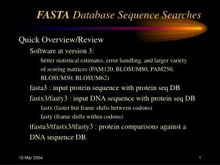 FASTA Database Sequence Searches