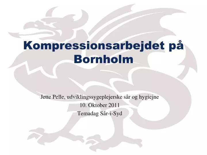 kompressionsarbejdet p bornholm