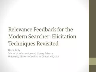 Relevance Feedback for the Modern Searcher: Elicitation Techniques Revisited