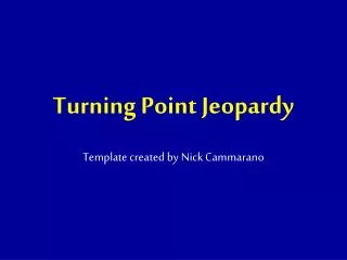 Turning Point Jeopardy