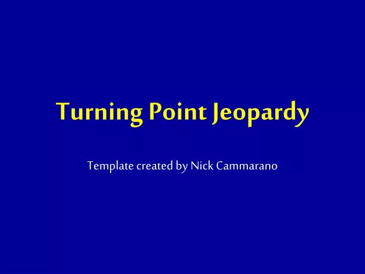 turning point jeopardy