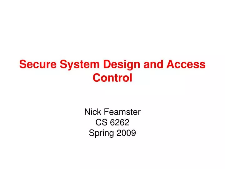 secure system design and access control