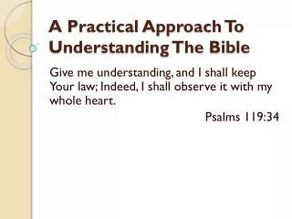 A Practical Approach To Understanding The Bible