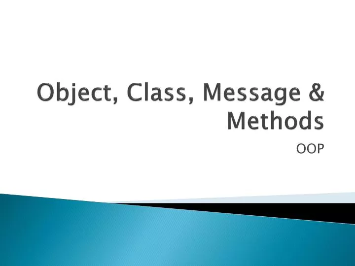 object class message methods