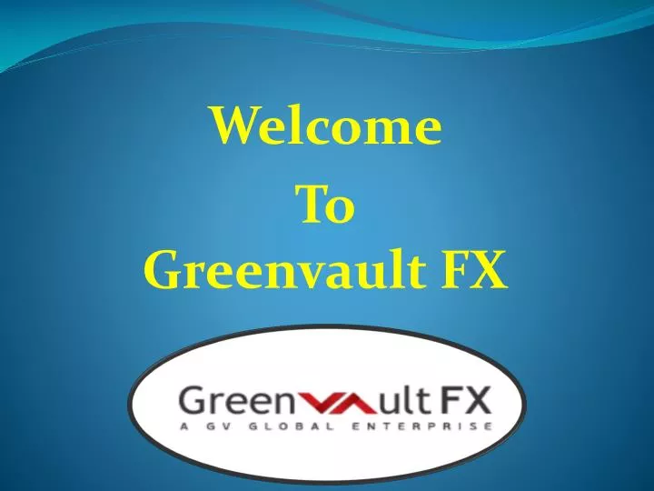 welcome to greenvault fx