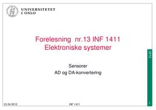forelesning nr 13 inf 1411 elektroniske systemer