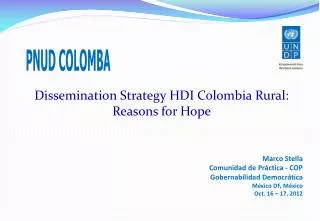 Dissemination Strategy HDI Colombia Rural: Reasons for Hope