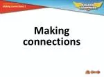 Making connections