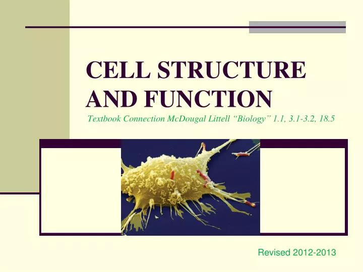 cell structure and function textbook connection mcdougal littell biology 1 1 3 1 3 2 18 5