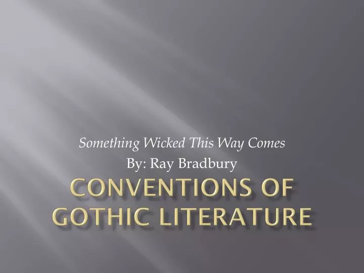 conventions of gothic literature