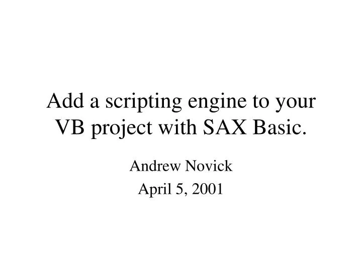 add a scripting engine to your vb project with sax basic