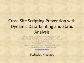 Cross-Site Scripting Prevention with Dynamic Data Tainting and Static Analysis