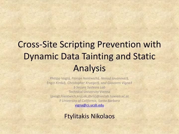 cross site scripting prevention with dynamic data tainting and static analysis